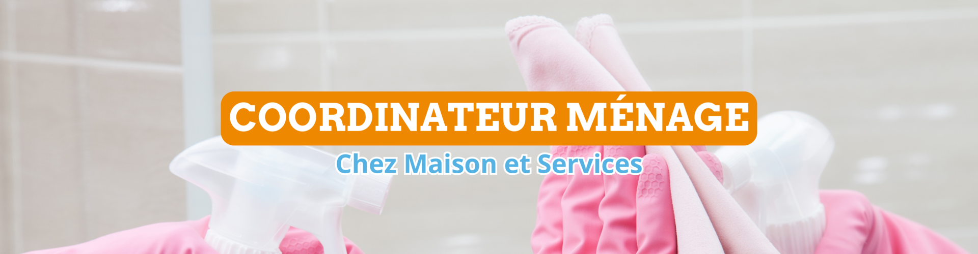 Coordinateur ménage