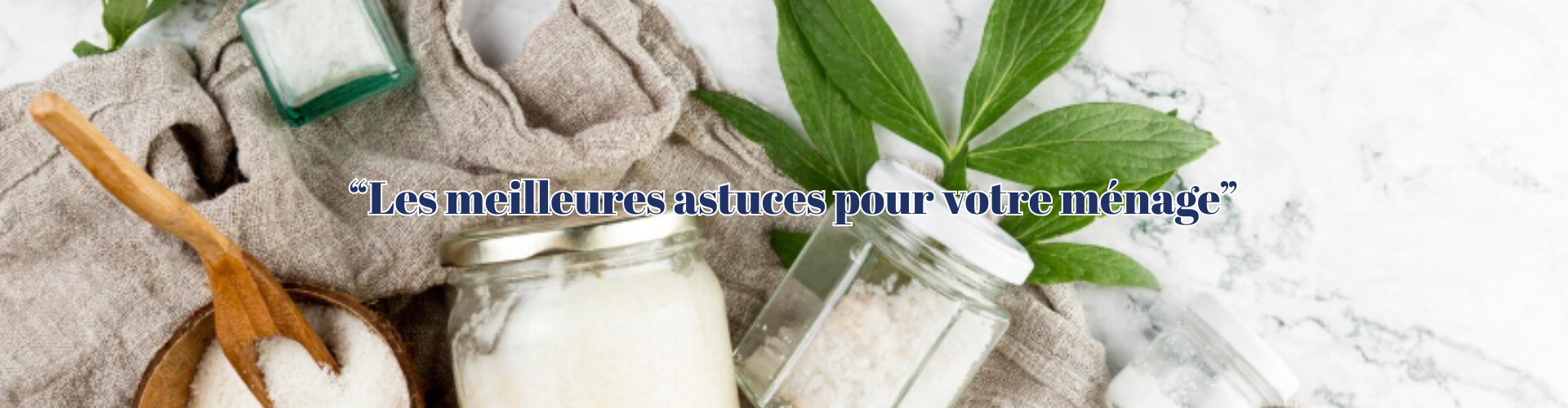 astuces ménages