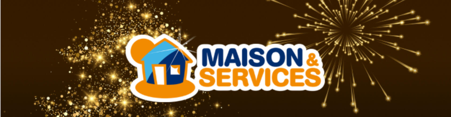 Maison et services 