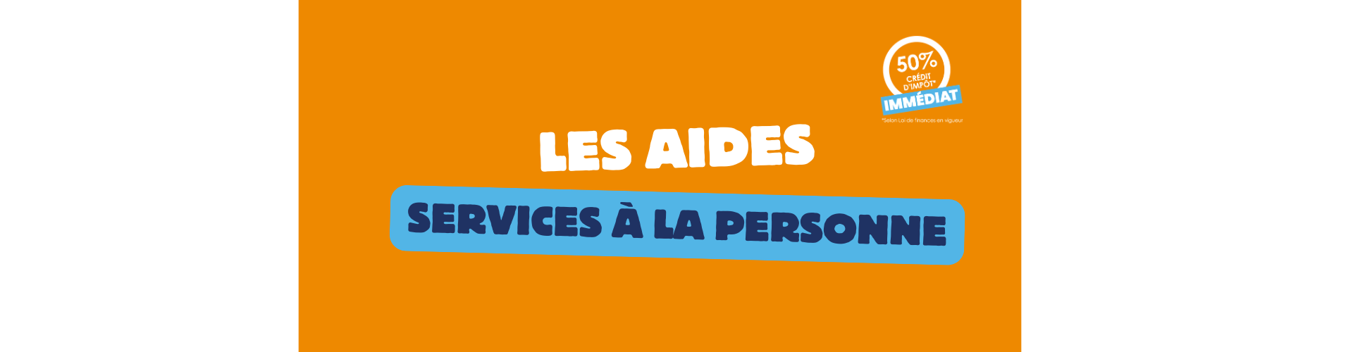 Aides financières dans le Service à la Personne