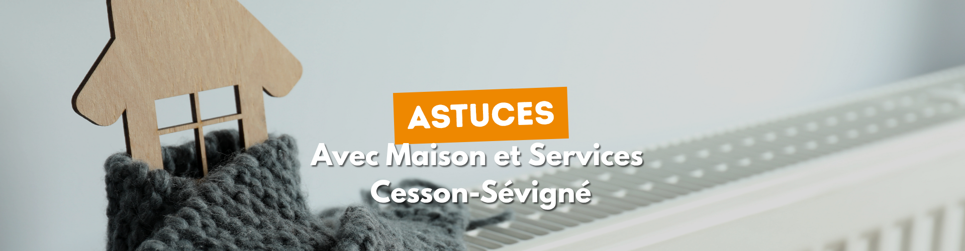 astuces cesson-sevigne