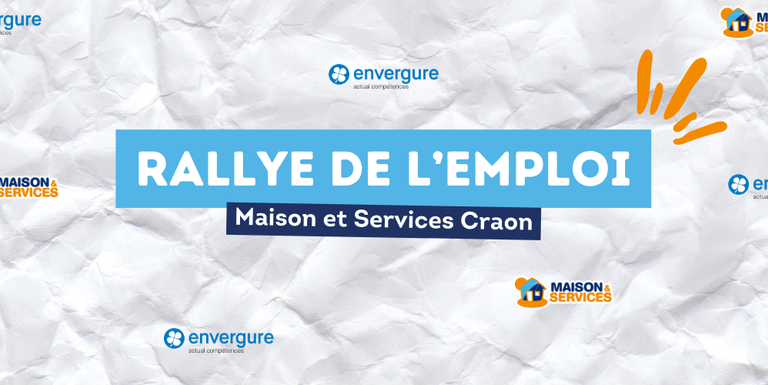 Maison et Services Craon - Rallye de l'Emploi 